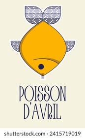 Poisson d'avril. French April Fool's Day poster fish. Flat style. Vector illustration