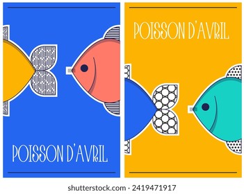 Poisson d'avril. French April Fool's Day posters set fish. Flat style. Vector illustration	