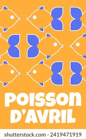 Poisson d'avril. French April Fool's Day poster fish. Flat style. Vector illustration