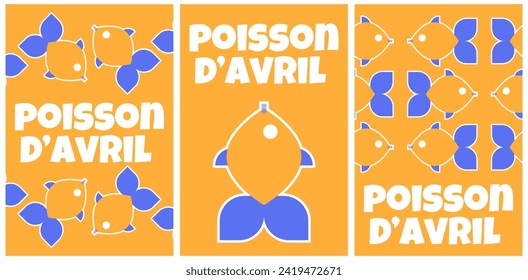 Poisson d'avril. French April Fool's Day posters set fish. Flat style. Vector illustration	