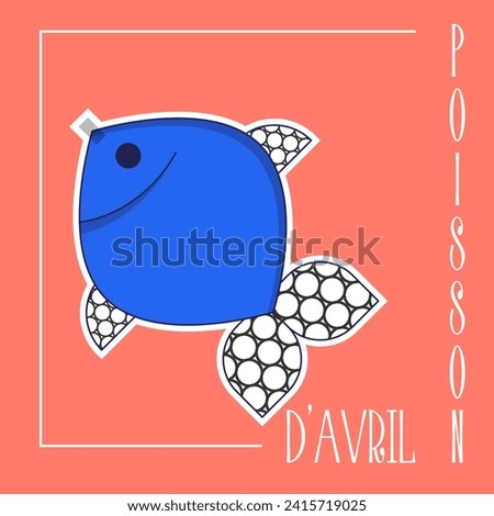 Poisson d'avril. French April Fool's Day card fish. Flat style. 	 [[stock_photo]] © 