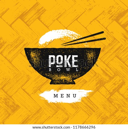 Poke Bowl Hawaiian Cuisine Restaurant Vector Design Element. Healthy Food Menu Creative Rough Illustration On Organic Background