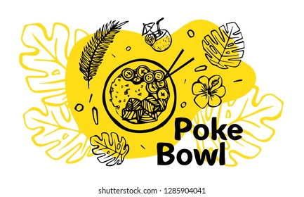 Poke Bowl Hawaiian dish with rice, fresh fish, vegetables, spices and greens. Colorful linear vector illustration for web and printing.