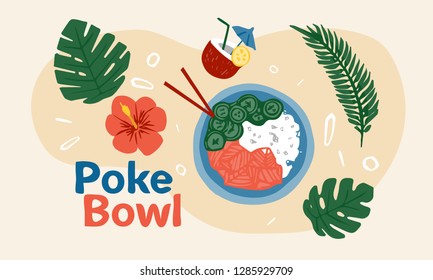 Poke Bowl Hawaiian dish with rice, fresh fish, vegetables, spices and greens. Colorful vector illustration for web and printing.