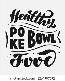 Poke Bowl Logo for Restaurant Vector Design Element. Healthy food menu. Hand drawn Illustration lettering 