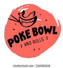 Poke Bowl and Rolls Logo for Restaurant Vector Design Element. Healthy food menu. Hand drawn lettering with fish illustration. Coral background texture