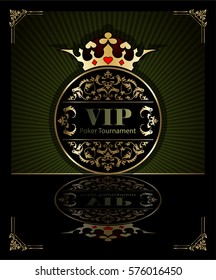 Poker and Casino background.Vip.Vintage style and Poker Tournament label.