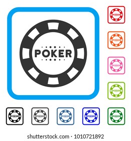 Poker Casino Chip icon. Flat gray pictogram symbol in a blue rounded rectangular frame. Black, grey, green, blue, red, pink color versions of poker casino chip vector.