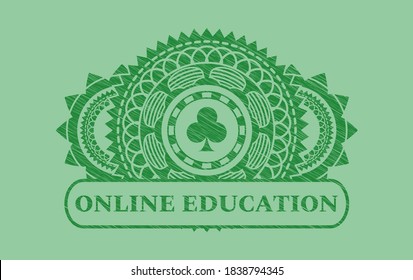 Poker chip icon and ONLINE EDUCATION text Green stroke emblem. Eco handsome background. Artistic illustration. 