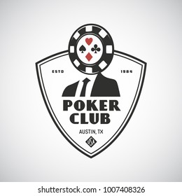 Poker club emblem label badge logotype. Casino chip on a man shoulders in suit. Vector vintage illustration.