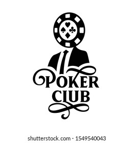 Poker club emblem label badge logotype. Casino chip on a man shoulders in suit. Vector vintage illustration.