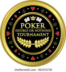 Poker Double Or Nothing Tournament Label