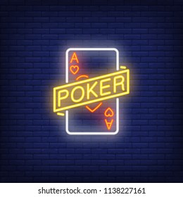 Poker neon sign. Ace card with ribbon. Night bright advertisement. Vector illustration in neon style for gambling, casino and poker club