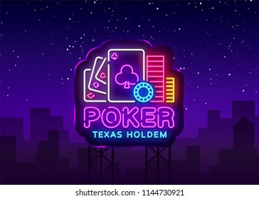 Poker neon sign design vector template. Casino Poker Texas Holdem Night Logo, Bright Neon Signboard, Design Element for Casino, Gambling Neon, Bright Night Advertising. Vector. Billboard