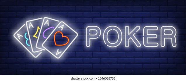 Poker neon text with four aces. Gambling and poker club design. Night bright neon sign, colorful billboard, light banner. Vector illustration in neon style.