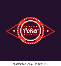 Poker Red Neon Sign Las Vegas Style Illumination Bright Color Vector Design Sticker