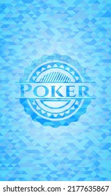 Poker sky blue emblem with mosaic ecological style background. 