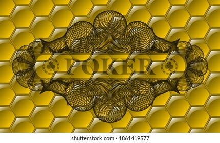 Poker text inside Linear currency honey bees realistic badge. beekeeping chic background. Artistic illustration. 