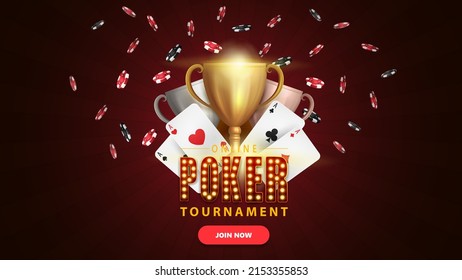 Poker Tournament, Dark And Burgundy Banner With Button, Symbol With Lamp Bulbs, Cards, Chips And Champion Cups