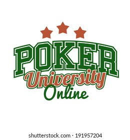 Poker University Sign