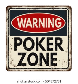 Poker zone vintage rusty metal sign on a white background, vector illustration - Shutterstock ID 504372781