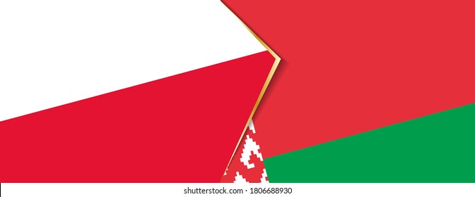 Poland and Belarus flags, two vector flags symbol of relationship or confrontation.