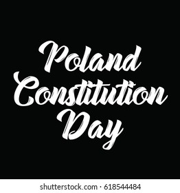 poland constitution day, text design. Vector calligraphy. Typography poster. Usable as background.