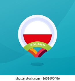 Poland euro 2020 vector flag map location pin. European football 2020 tournament final stage. Official championship colors and style.