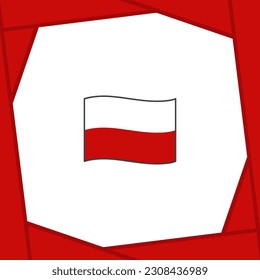 Poland Flag Abstract Background Design Template. Poland Independence Day Banner Social Media Post. Poland Banner