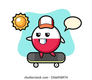 Poland flag badge character illustration ride a skateboard, cute style design for t shirt, sticker, logo element