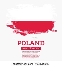 Poland Flag with Brush Strokes. Vector Illustration.