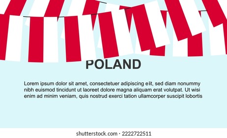 Poland flags hanging on a rope, celebration and greeting concept, many Poland flags with text space, banner and poster idea, decoration material, independence day