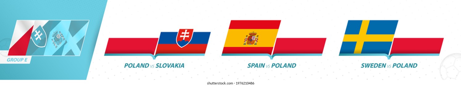 Poland football team games in group A of football European tournament 2020-21. Sport vector icon set.