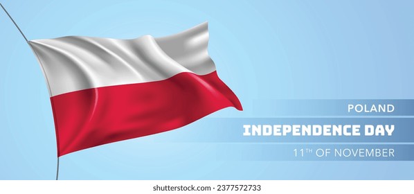 Poland happy independence day greeting card, banner vector illustration. Polish national holiday 11th of November design element with 3D flag