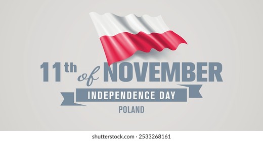 Poland happy independence day greeting card, banner vector illustration. Polish national holiday 11th of November design element with realistic flag