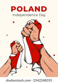 Poland Independence Day Poster Illustrations. Hand standing holding the flag of Poland