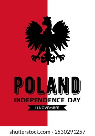 Poland Independence Day, vector design for poster, banner or greeting card. Text Poland Independence Day, 11 november and Polish coat of arms on red and white background.
