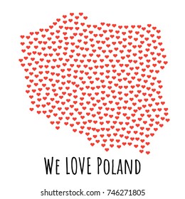 Poland Map with red hearts- symbol of love. abstract background with text We Love Poland. vector illustration. Print for t-shirt