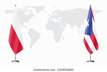 Poland and Puerto Rico flags for official meeting against background of world map.