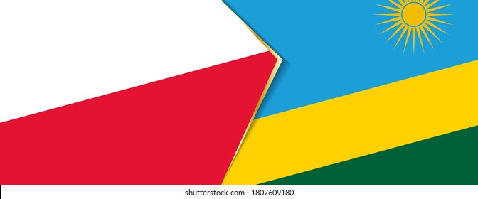 Poland and Rwanda flags, two vector flags symbol of relationship or confrontation.