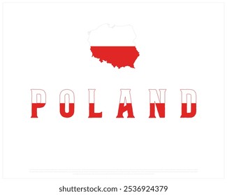 Poland Typography with map of Poland on a white background, Editable vector design of Poland typography with flag, National Day Design, Poland day design