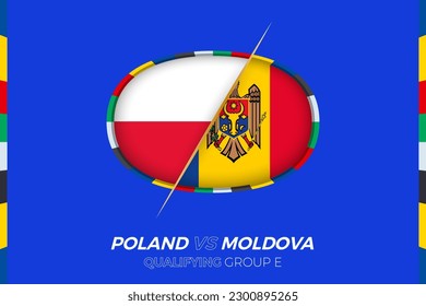 Poland vs Moldova icon for European football tournament qualification, group E. Competition icon on the stylized background.