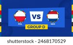 Poland vs Netherlands football match on group stage. Football competition illustration on sport background. Vector illustration.