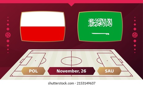 Poland vs Saudi Arabia, Football 2022, Group C. World Football Competition championship match versus teams intro sport background, championship competition final poster, vector illustration.