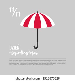 Poland's independence day poster template with an umbrella in national polish red and white colors; vector illustration in flat cartoon style; design element for greeting cards, banners, invitations