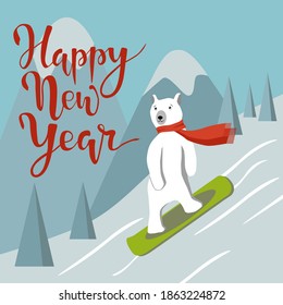 Polar bear glides on snow on the board against mountains. Cute animal wears scarf, likes snowboarding. Vector ilustration with character in cartoon flat style. Happy new year phrase calligraphy.