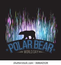 Polar bear on the background of the northern lights. International day of polar bear. Vector illustration