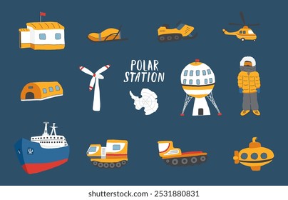 Polar station objects collection. Arctic or Antarctic expedition elements set. Vector illustration.