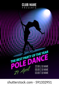 Pole Dance. Party Poster Template. Night Dance Party flyer.