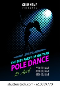 Pole Dance. Party Poster Template. Night Dance Party Flyer.